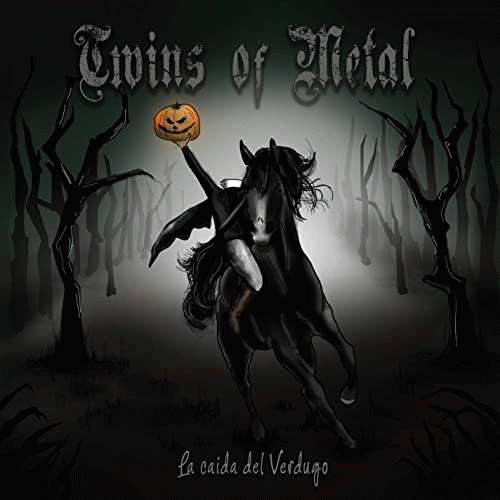 Twins Of Metal : La Caída del Verdugo